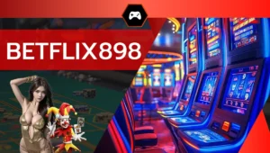 BETFLIX898